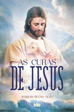 Imagem de AS CURAS DE JESUS