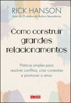 Imagem de COMO CONSTRUIR GRANDES RELACIONAMENTOS