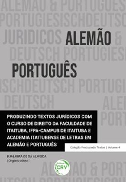 Picture of PRODUZINDO TEXTOS JURIDICOS COM O CURSO DE DIREITO DA FACULDADE DE ITAITUBA, IFPA - CAMPUS DE ITAITUBA E ACADEMIA ITAITUBENSE DE LETRAS EM ALEMAO E PORTUGUES
