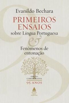 Imagem de PRIMEIROS ENSAIOS SOBRE LINGUA PORTUGUESA E FENOMENOS DE ENTONACAO