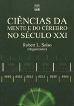 Imagem de CIENCIAS DA MENTE E DO CEREBRO NO SECULO XXI