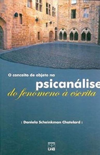 Picture of O CONCEITO DE OBJETO NA PSICANALISE-DO FENOMENO A ESCRITA