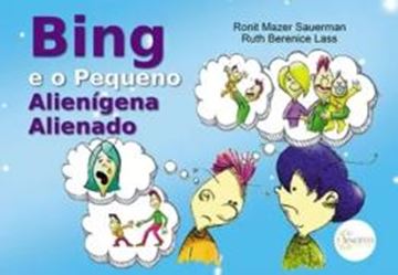 Imagem de BING E O PEQUENO ALIENIGENA ALIENADO