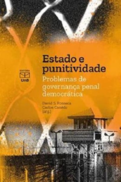 Picture of ESTADO E PUNITIVIDADE - PROBLEMAS DE GOVERNANCA PENAL DEMOCRATICA