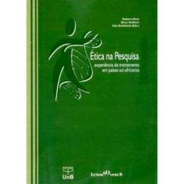 Imagem de ETICA NA PESQUISA - EXPERIENCIA DE TREINAMENTO EM PAISES SUL-AFRICANOS
