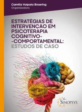 Imagem de ESTRATEGIAS DE INTERVENCAO EM PSICOTERAPIA COGNITIVO-COMPORTAMENTAL