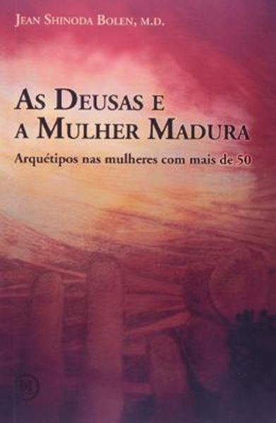 Picture of AS DEUSAS E A MULHER MADURA