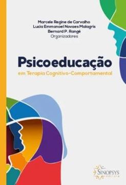 Imagem de PSICOEDUCACAO EM TERAPIA COGNITIVO-COMPORTAMENTAL