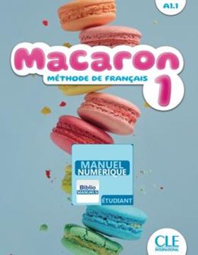 Imagem de MACARON 1 (A1.1) - LIVRE DE L´ELEVE VERSION NUMERIQUE BIBLIOMANUELS
