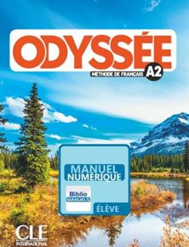 Imagem de ODYSSEE A2 - LIVRE DE L´ELEVE VERSION NUMERIQUE BIBLIOMANUELS