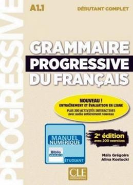 Imagem de GRAMMAIRE PROGRESSIVE DU FRANCAIS - NIVEAU DEBUTANT COMPLET - VERSION NUMERIQUE - 2EME ED. 