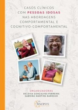 Imagem de CASOS CLINICOS COM PESSOAS IDOSAS