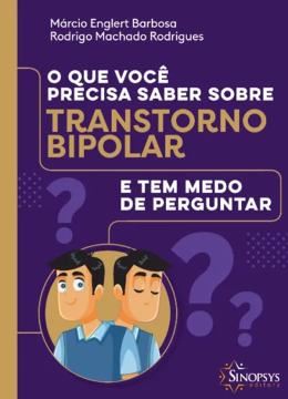 Imagem de O QUE VOCE PRECISA SABER SOBRE TRANSTORNO BIPOLAR E TEM MEDO DE PERGUNTAR