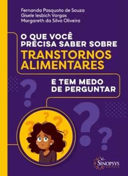 Imagem de O QUE VOCE PRECISA SABER SOBRE TRANSTORNOS ALIMENTARES E TEM MEDO DE PERGUNTAR