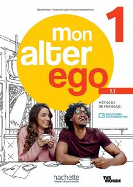 Picture of MON ALTER EGO 1 - LIVRE DE L´ELEVE