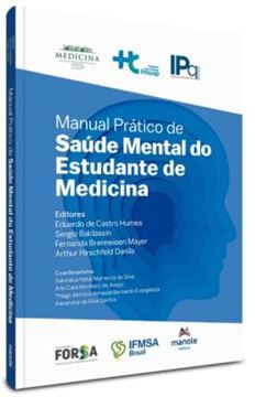 Imagem de MANUAL PRATICO DE SAUDE MENTAL DO ESTUDANTE DE MEDICINA