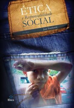 Imagem de ETICA E RESPONSABILIDADE SOCIAL - 5ª ED