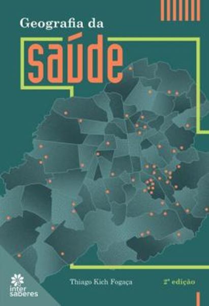 Picture of GEOGRAFIA DA SAUDE - 2ª ED