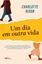 Imagem de UM DIA EM OUTRA VIDA