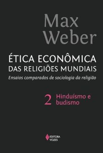 Picture of ETICA ECONOMICA DAS RELIGIOES MUNDIAIS VOL. 2