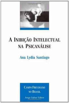 Imagem de INIBICAO INTELECTUAL NA PSICANALISE, A