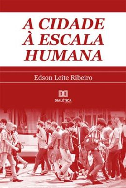 Picture of CIDADE A ESCALA HUMANA, A