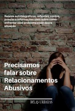 Imagem de PRECISAMOS FALAR SOBRE RELACIONAMENTOS ABUSIVOS - 2ª ED