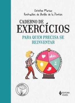 Imagem de CADERNO DE EXERCICIOS PARA QUEM PRECISA SE REINVENTAR