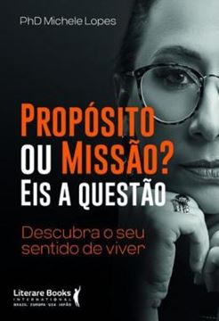 Imagem de PROPOSITO OU MISSAO? EIS A QUESTAO