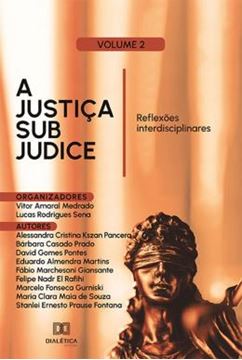 Imagem de A JUSTICA SUB JUDICE - REFLEXOES INTERDISCIPLINARES - VOL. 2