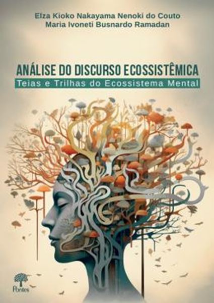 Picture of ANALISE DO DISCURSO ECOSSISTEMICA