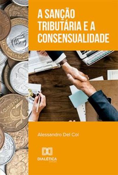 Picture of A SANCAO TRIBUTARIA E A CONSENSUALIDADE
