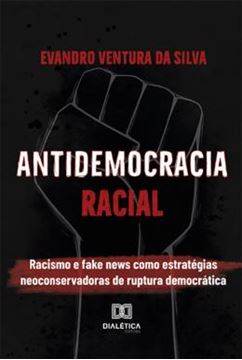 Imagem de ANTIDEMOCRACIA RACIAL