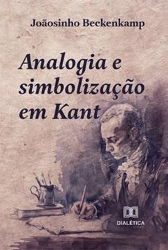 Imagem de ANALOGIA E SIMBOLIZACAO EM KANT