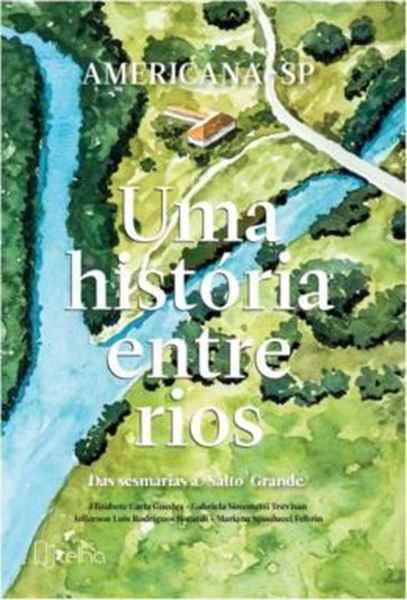 Picture of AMERICANA-SP, UMA HISTORIA ENTRE RIOS