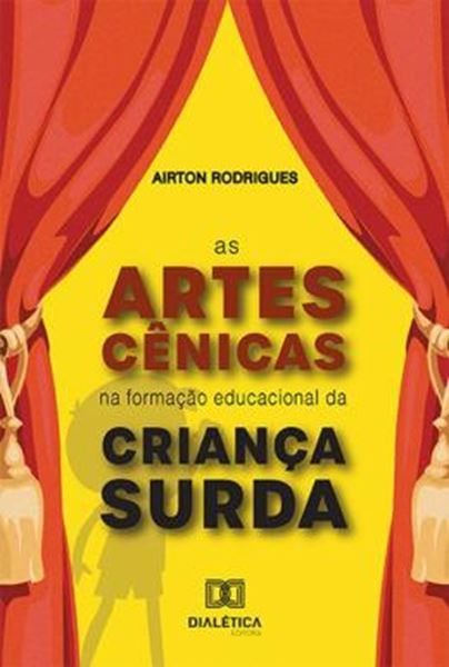 Picture of AS ARTES CENICAS NA FORMACAO EDUCACIONAL DA CRIANCA SURDA