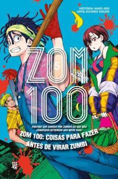 Imagem de ZOM 100 - COISAS PARA FAZER ANTES DE VIRAR ZUMBI VOL. 05