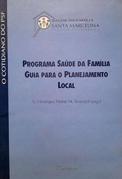 Imagem de PROGRAMA SAUDE DA FAMILIA - GUIA PARA O PLANEJAMENTO LOCAL