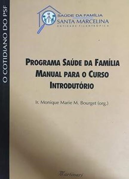 Picture of PROGRAMA SAUDE DA FAMILIA - MANUAL PARA O CURSO INTRODUTORIO