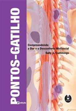 Imagem de PONTOS-GATILHO: COMPREENDENDO A DOR E O DESCONFORTO MIOFASCIAL