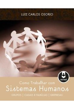 Imagem de COMO TRABALHAR COM SISTEMAS HUMANOS
