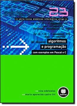 Imagem de ALGORITMOS E PROGRAMACAO COM EXEMPLOS EM PASCAL E C - VOL. 23