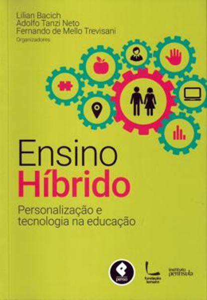 Picture of ENSINO HIBRIDO - PERSONALIZACAO E TECNOLOGIA NA EDUCACAO