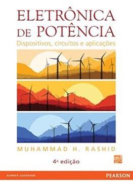 Imagem de ELETRONICA DE POTENCIA - DISPOSITIVOS, CIRCUITOS E APLICACOES - 4ª ED