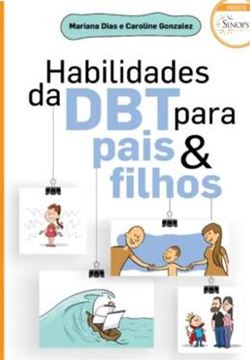Imagem de HABILIDADES EM DBT PARA PAIS E FILHOS