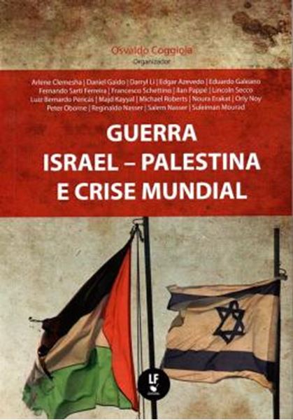 Picture of GUERRA ISRAEL, PALESTINA E CRISE MUNDIAL 
