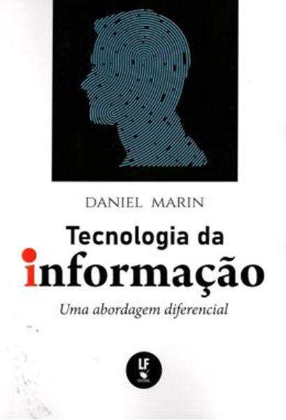 Picture of TECNOLOGIA DA INFORMACAO - UMA ABORDAGEM DIFERENCIAL