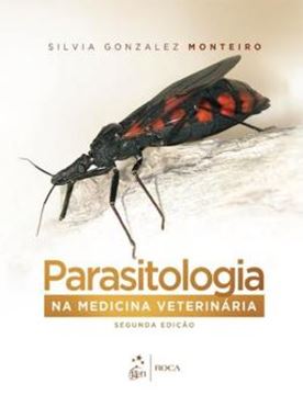 Imagem de PARASITOLOGIA NA MEDICINA VETERINARIA - 2ª ED