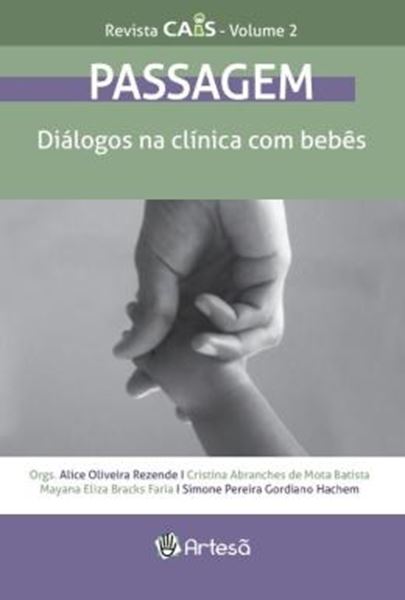 Picture of REVISTA CAIS VOL. 2 - PASSAGEM - DIALOGOS NA CLINICA COM BEBES