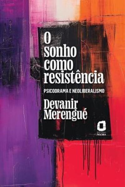 Picture of O SONHO COMO RESISTENCIA